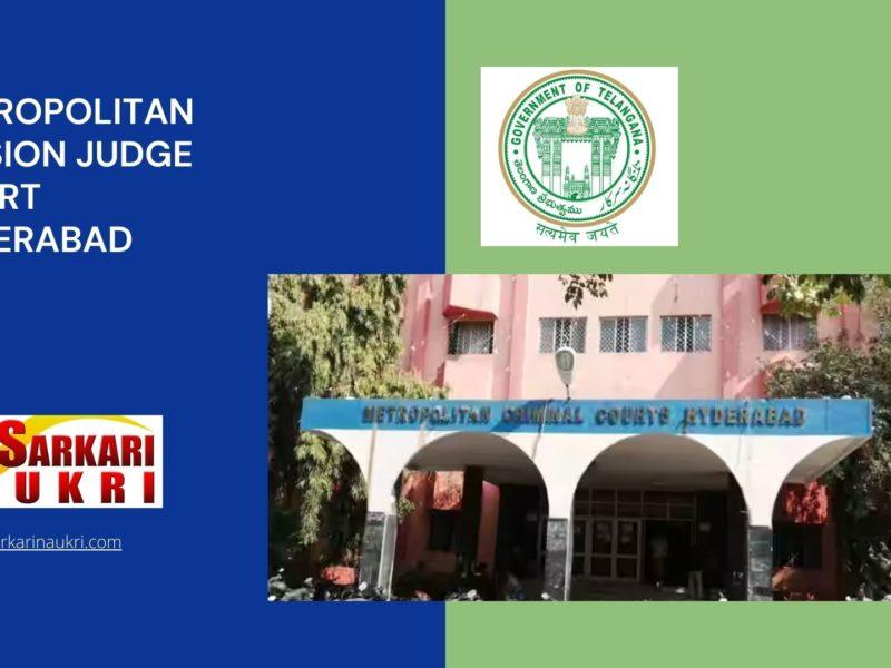 Metropolitan Session Judge Court Hyderabad Recruitment