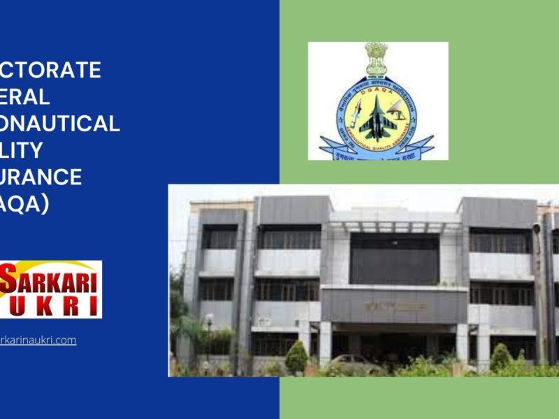 Directorate General Aeronautical Quality Assurance (DGAQA) Recruitment