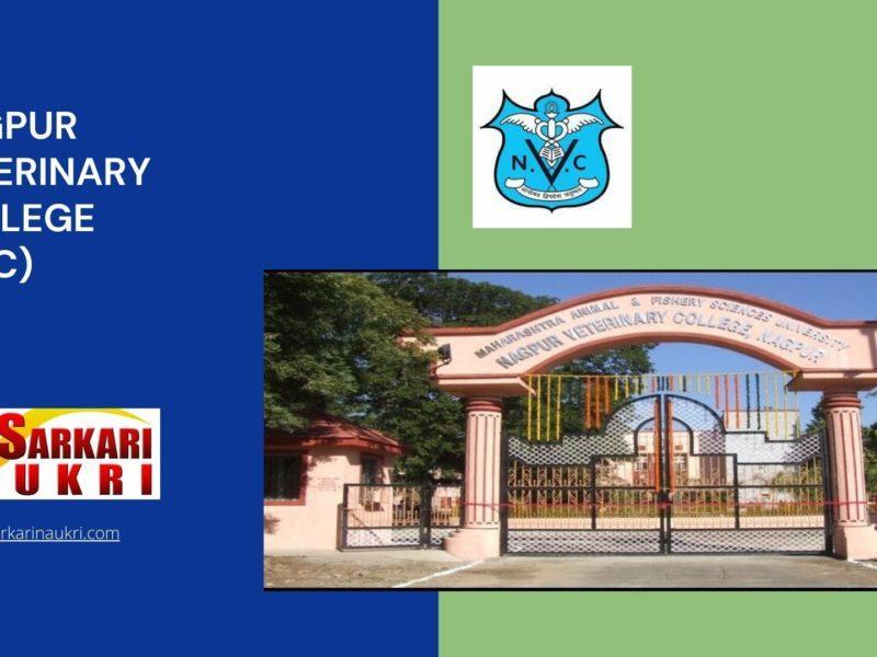 Nagpur Veterinary College (NVC) Recruitment