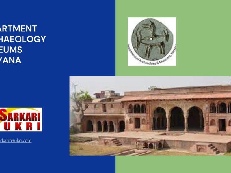 Department Archaeology Museums Haryana Recruitment
