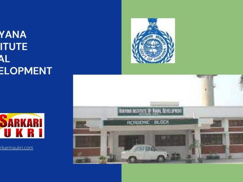 Haryana Institute Rural Development Recruitment