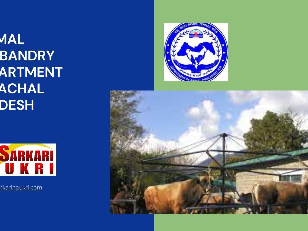 Animal Husbandry Department Himachal Pradesh Recruitment