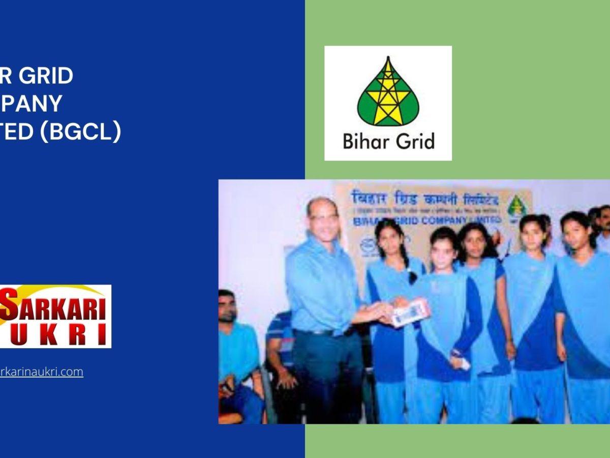 Bihar Grid Company Limited (BGCL) Recruitment