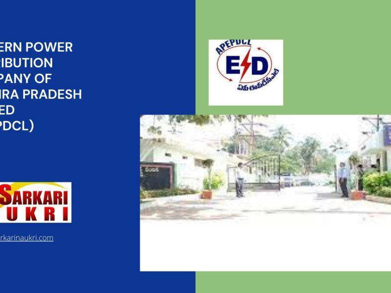 Eastern Power Distribution Company of Andhra Pradesh Limited (APEPDCL) Recruitment