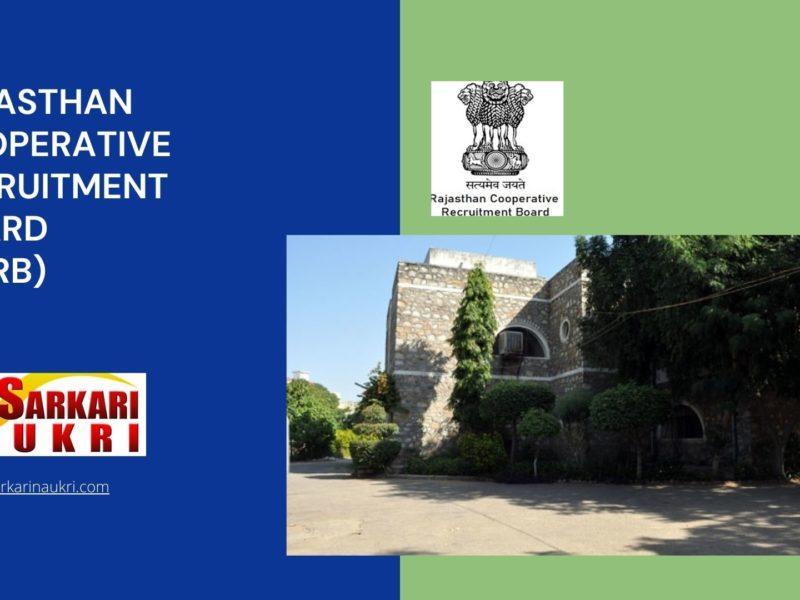Rajasthan Cooperative Recruitment Board (RCRB) Recruitment
