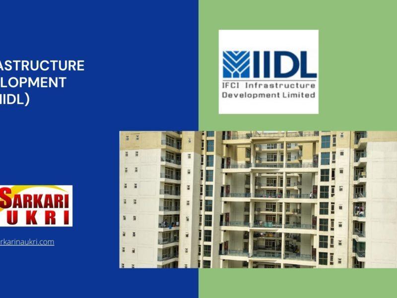 IFCI Infrastructure Development Ltd (IIDL) Recruitment