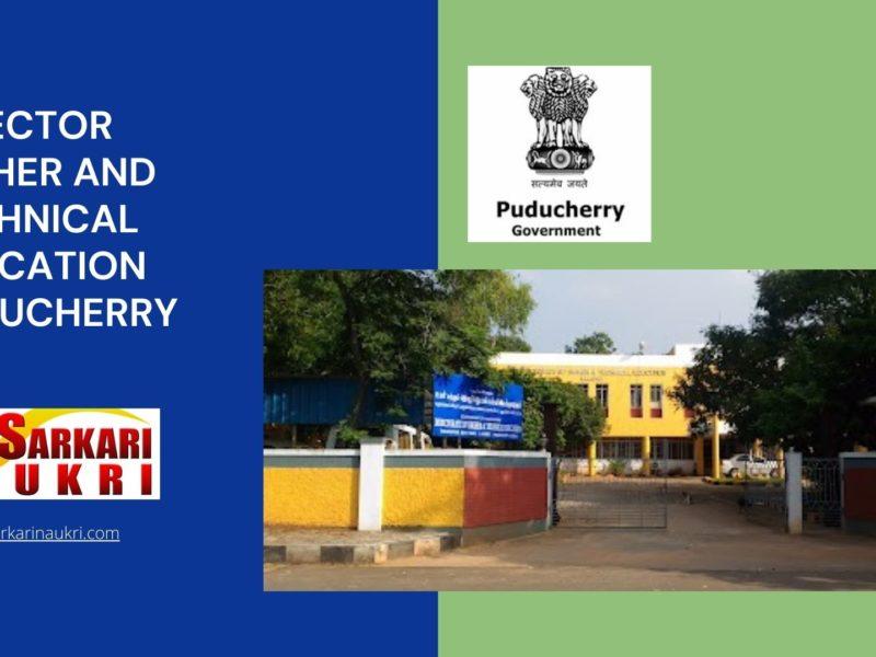 Director Higher And Technical Education Puducherry Recruitment