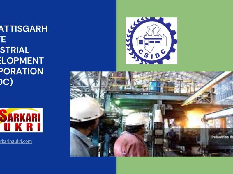 Chhattisgarh State Industrial Development Corporation (CSIDC) Recruitment