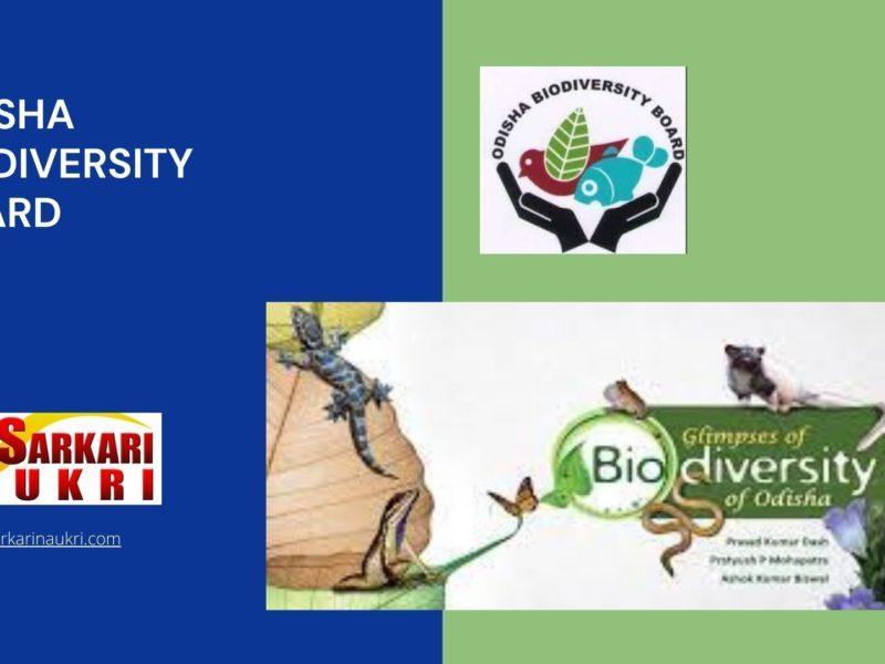 Odisha Biodiversity Board Recruitment