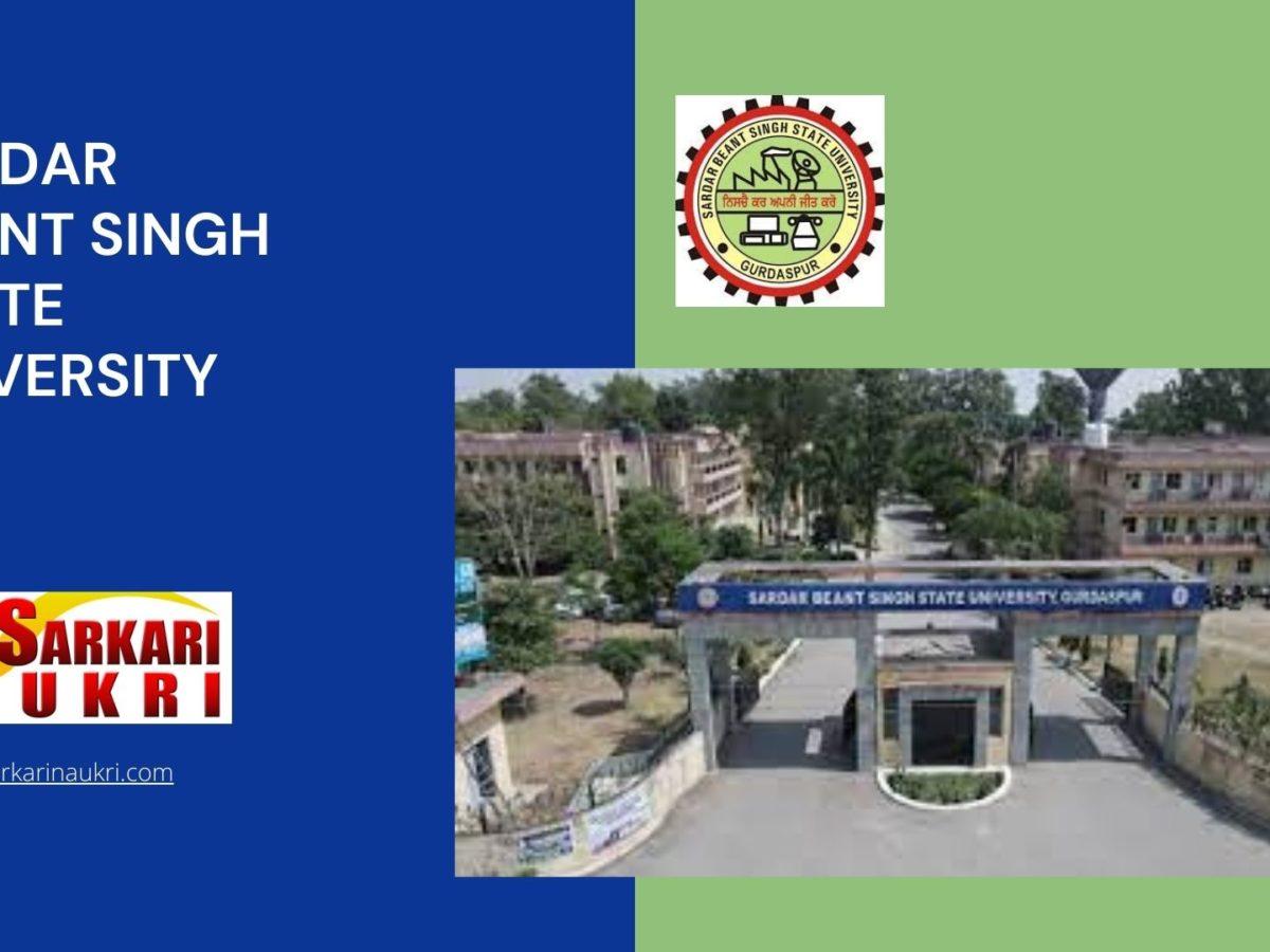 Sardar Beant Singh State University Recruitment