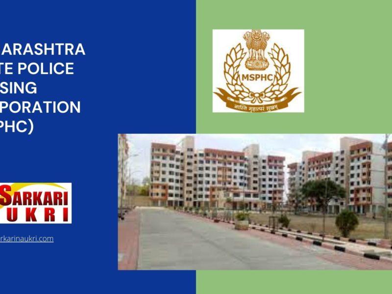 Maharashtra State Police Housing Corporation (MSPHC) Recruitment