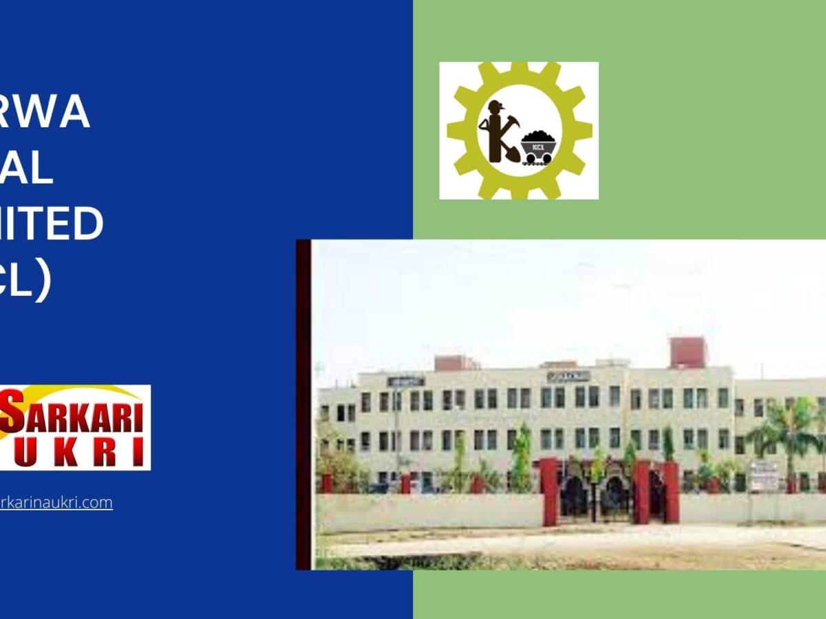 Kerwa Coal Limited (KCL) Recruitment