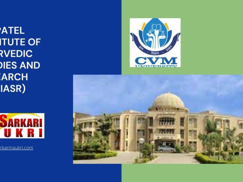 G J Patel Institute of Ayurvedic Studies and Research (GJPIASR) Recruitment