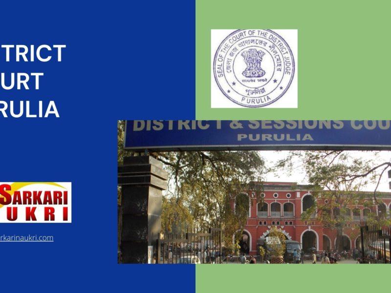 District Court Purulia Recruitment