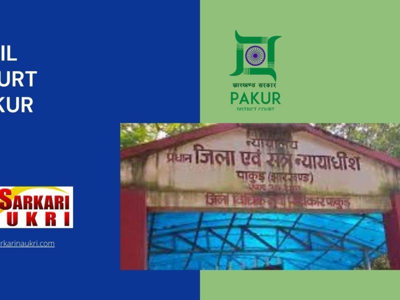 Civil Court Pakur Recruitment