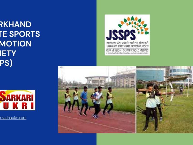 Jharkhand State Sports Promotion Society (JSSPS) Recruitment