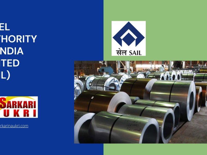 Steel Authority Of India Limited (SAIL) Recruitment