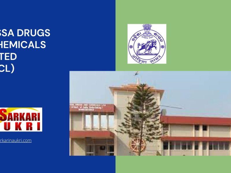 Orissa Drugs & Chemicals Limited (ODCL) Recruitment