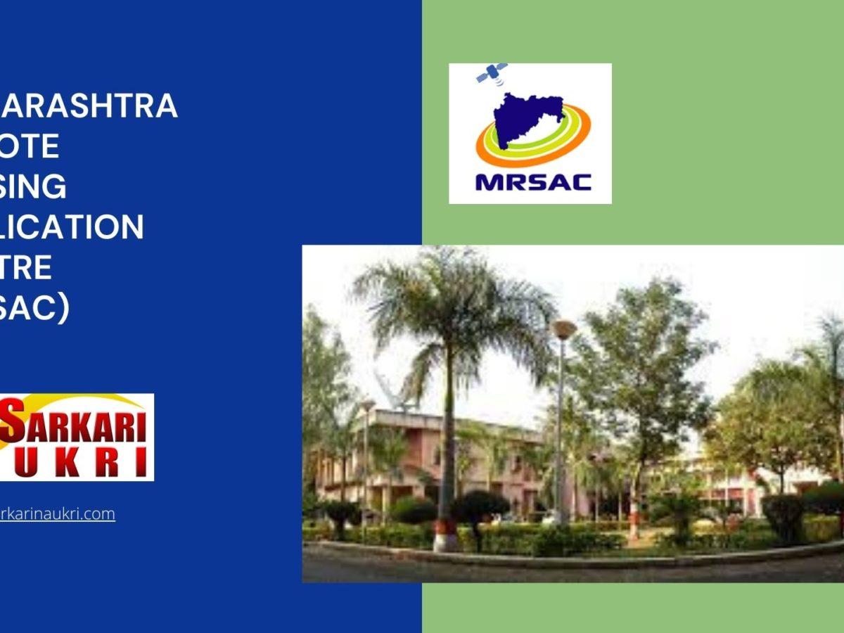 Maharashtra Remote Sensing Application Centre (MRSAC) Recruitment