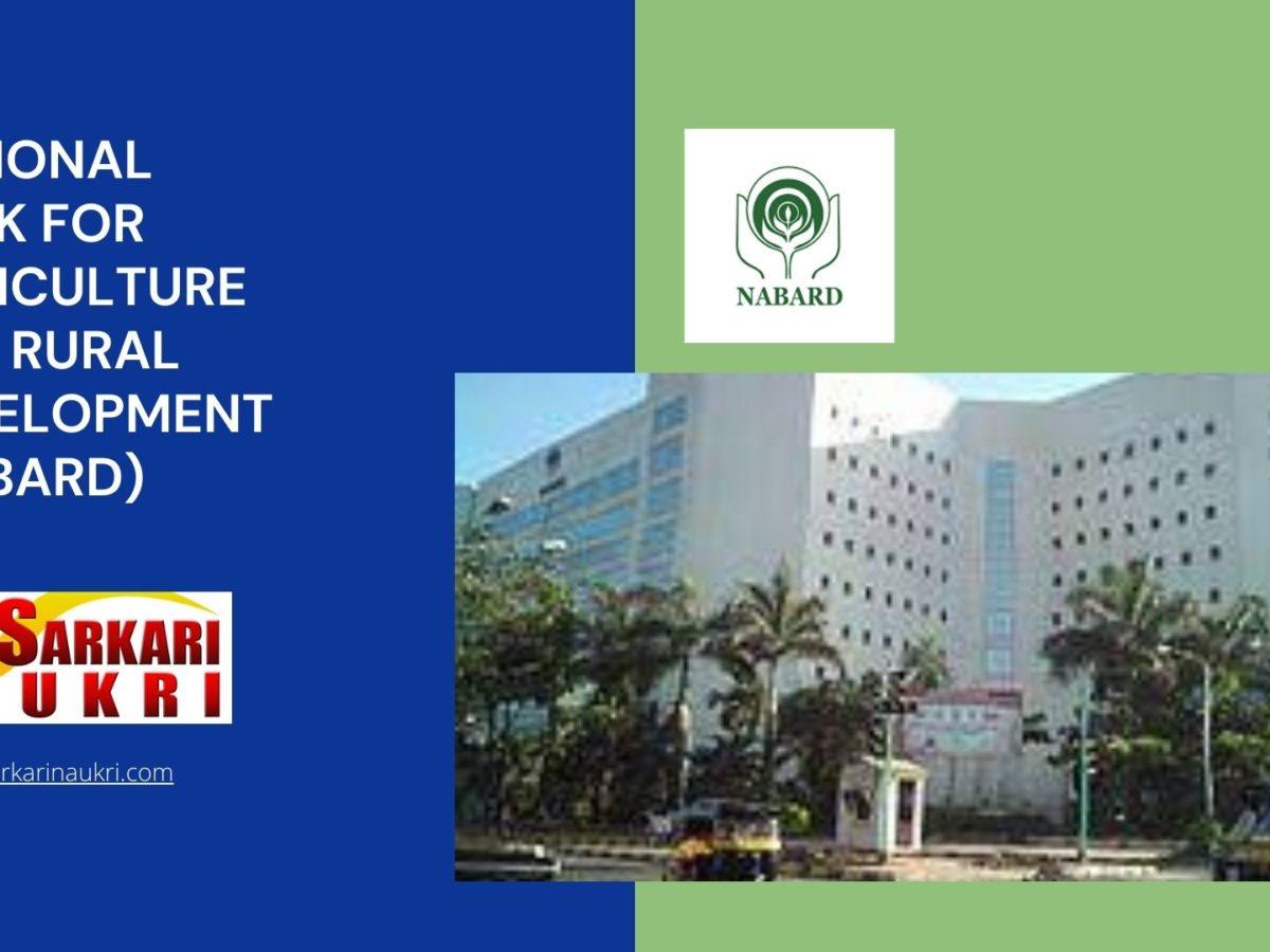 National Bank for Agriculture and Rural Development (NABARD) Recruitment