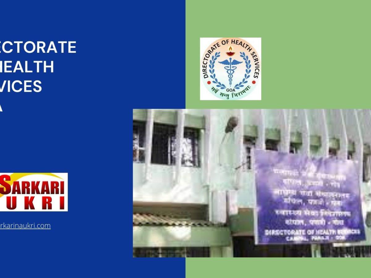 Directorate of Health Services Goa Recruitment