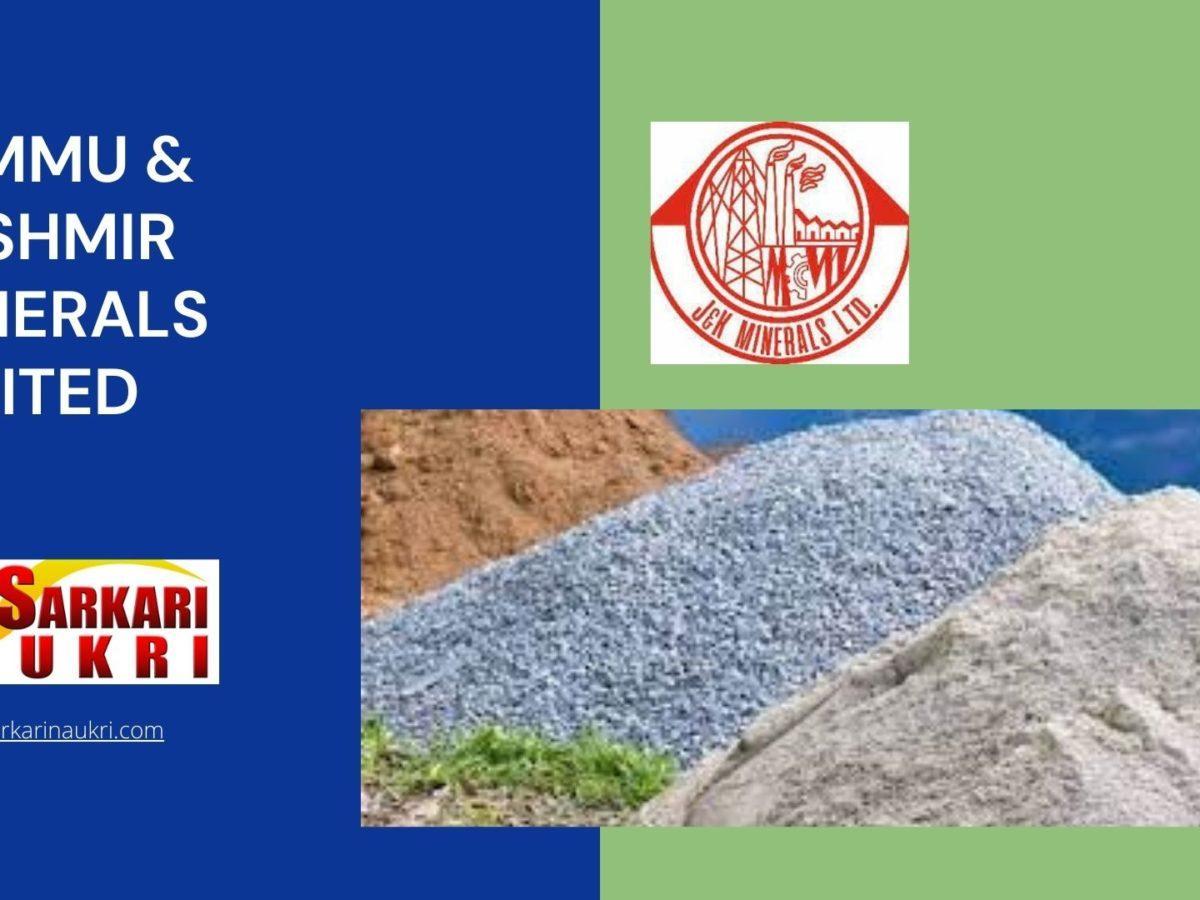Jammu & Kashmir Minerals Limited Recruitment