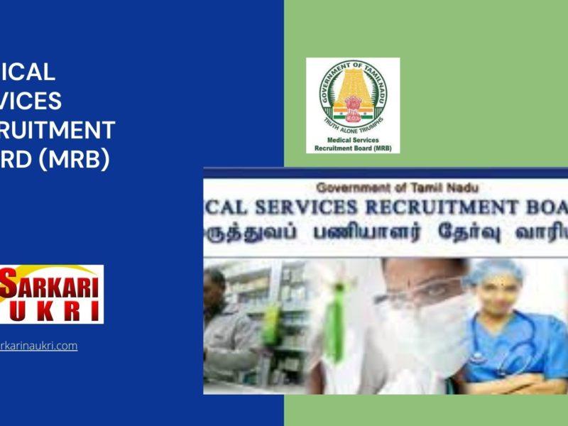 Medical Services Recruitment Board (MRB) Recruitment