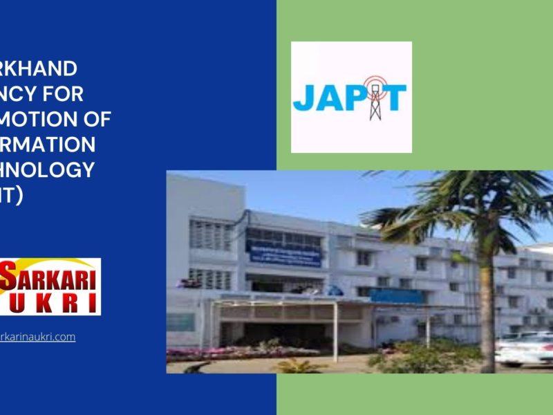 Jharkhand Agency for Promotion of Information Technology (JAPIT) Recruitment