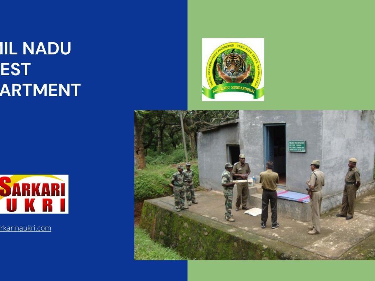 Tamil Nadu Forest Department Recruitment