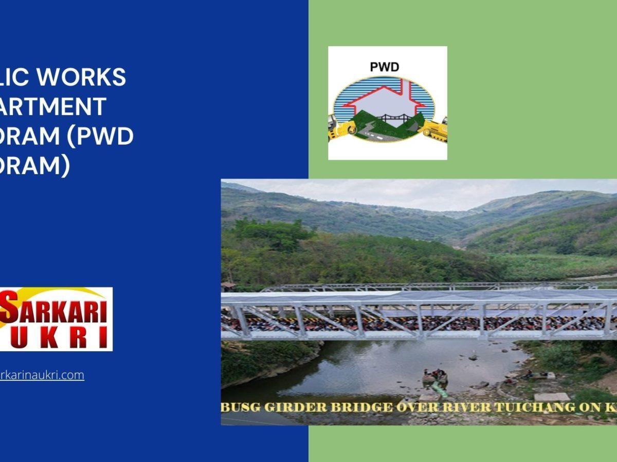 Public Works Department Mizoram (PWD Mizoram) Recruitment