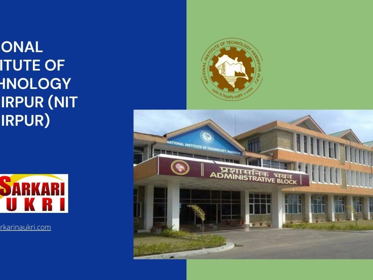 National Institute of Technology Hamirpur (NIT Hamirpur) Recruitment