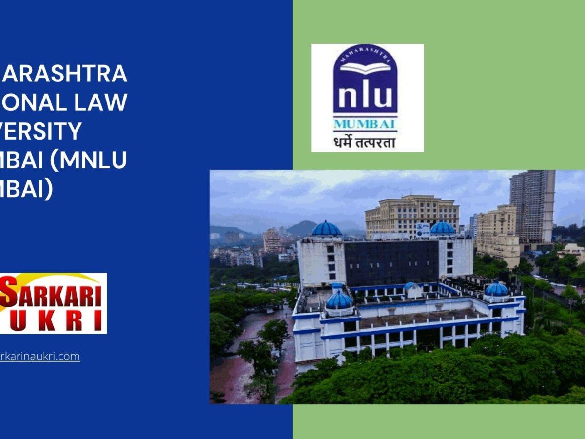 Maharashtra National Law University Mumbai (MNLU Mumbai) Recruitment