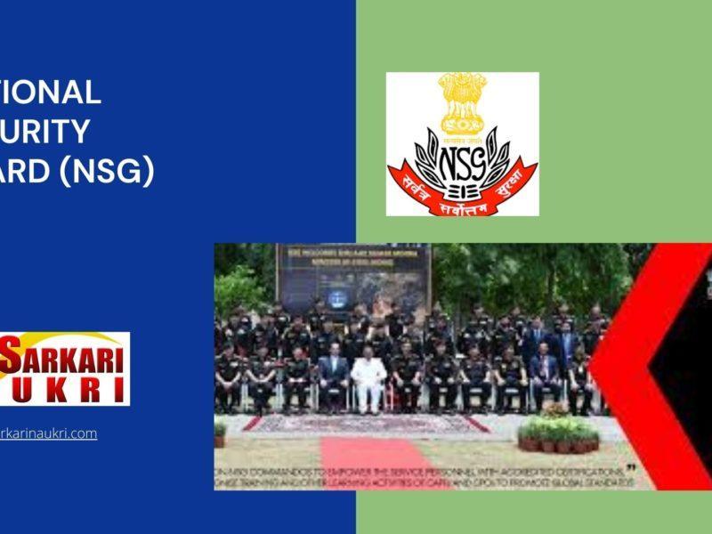 National Security Guard (NSG) Recruitment