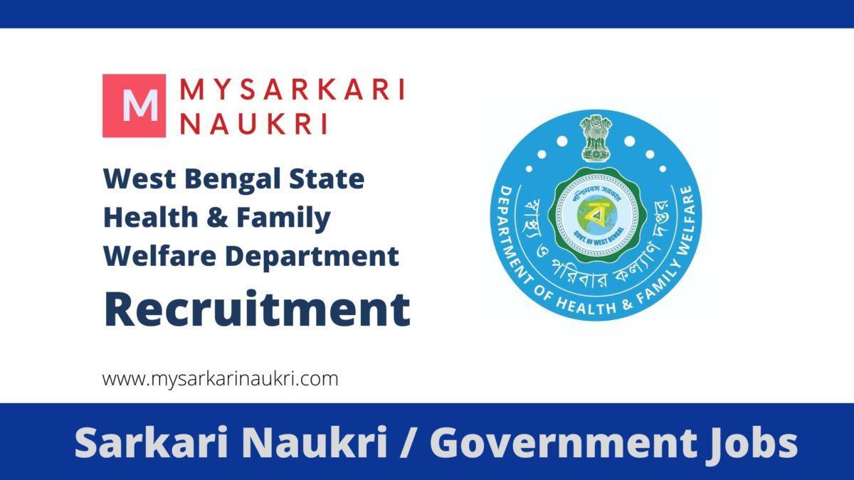 Health & Family Welfare Department (West Bengal) Recruitment ...