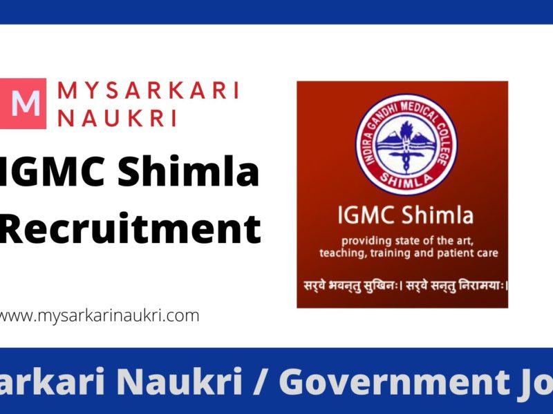Indira Gandhi Medical College Shimla Recruitment: A Complete Guide