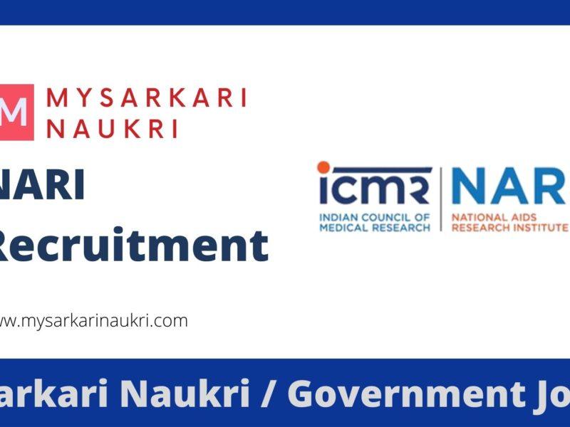 NARI Recruitment 2023 National AIDS Research Institute Jobs