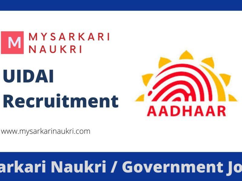 UIDAI Recruitment 2023 Unique Identification Authority of India Jobs