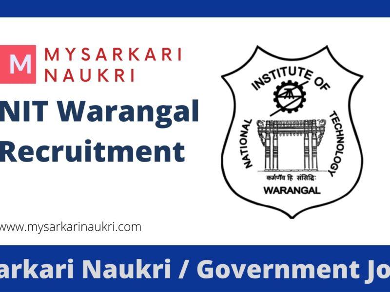 NIT Warangal Recruitment 2023 National Institute of Technology Warangal Jobs