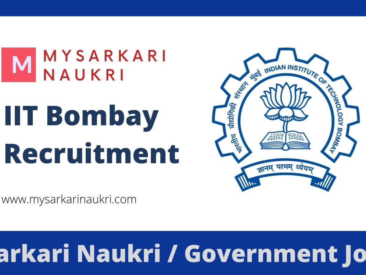 IIT Bombay Recruitment 2023 Indian Institute of Technology Bombay Jobs