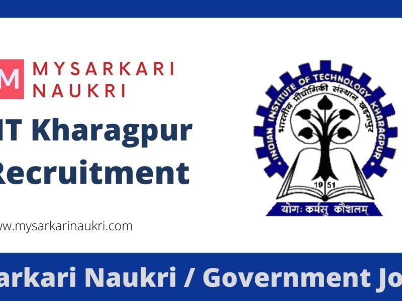 IIT Kharagpur Recruitment 2023 Indian Institute of Technology Kharagpur Jobs