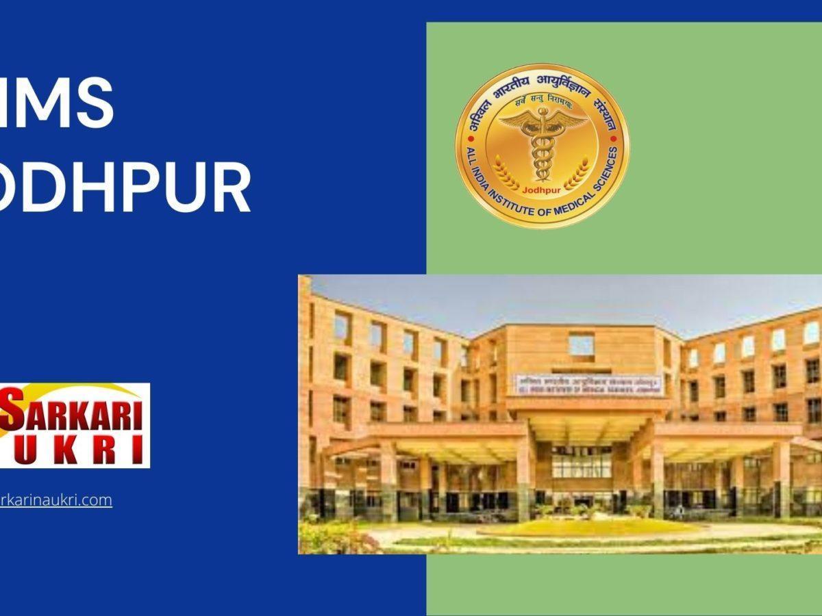 All India Institute of Medical Sciences (AIIMS) Jodhpur Recruitment
