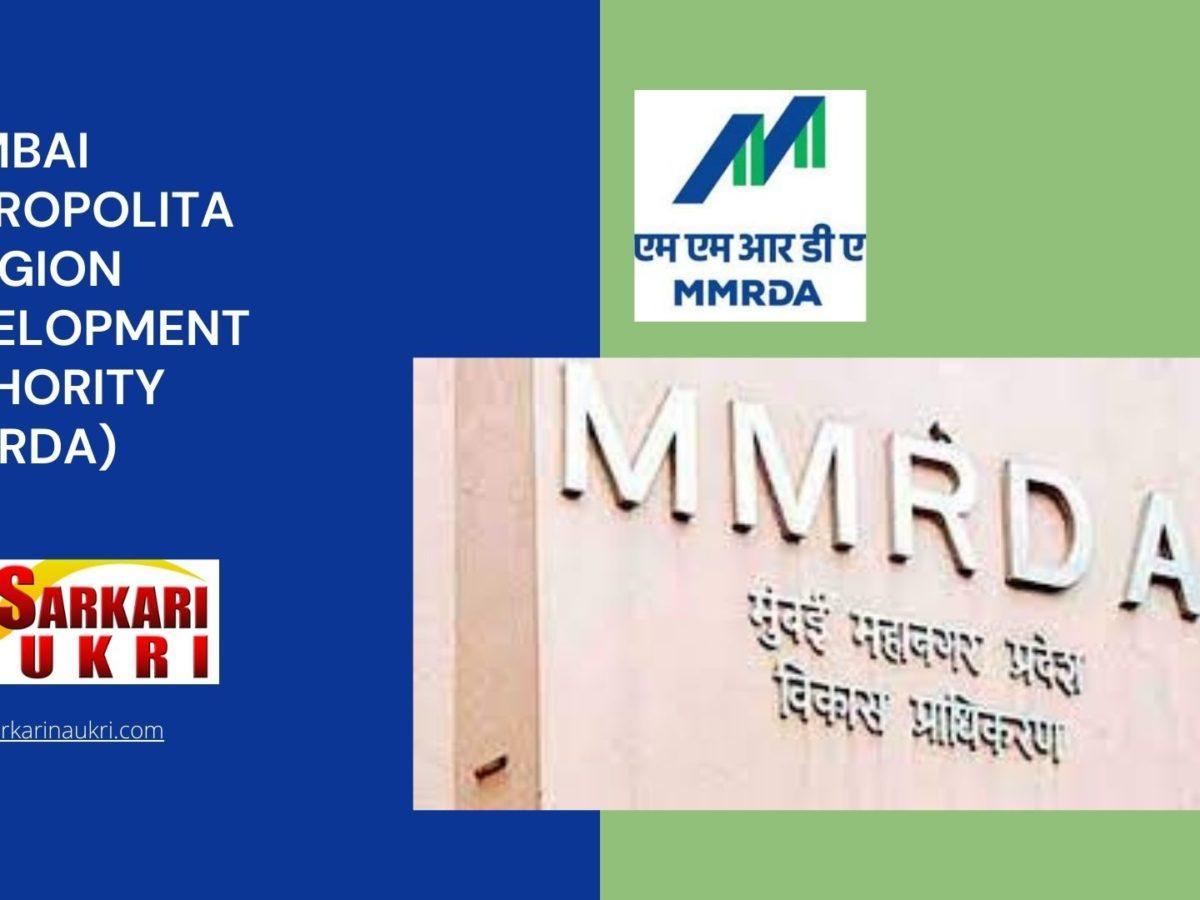 Mumbai Metropolitan Region Development Authority (MMRDA) Recruitment