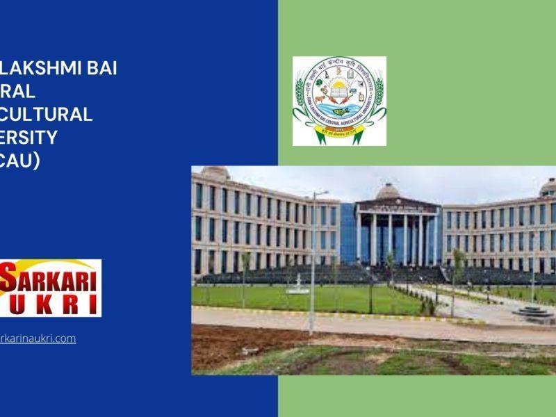 Rani Lakshmi Bai Central Agricultural University (RLBCAU) Recruitment
