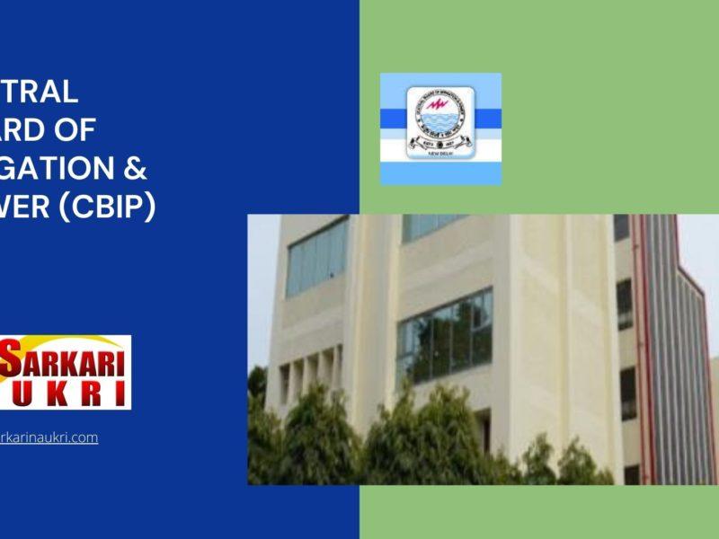 Central Board of Irrigation & Power (CBIP) Recruitment