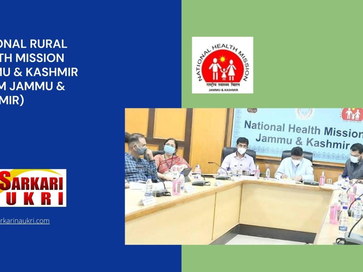 National Rural Health Mission Jammu & Kashmir (NRHM Jammu & Kashmir) Recruitment