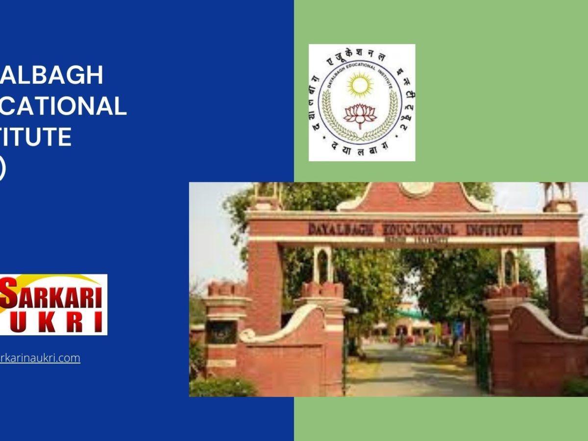 Dayalbagh Educational Institute (DEI) Recruitment
