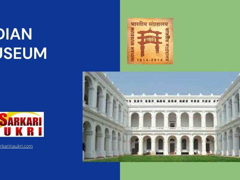 Indian Museum Recruitment