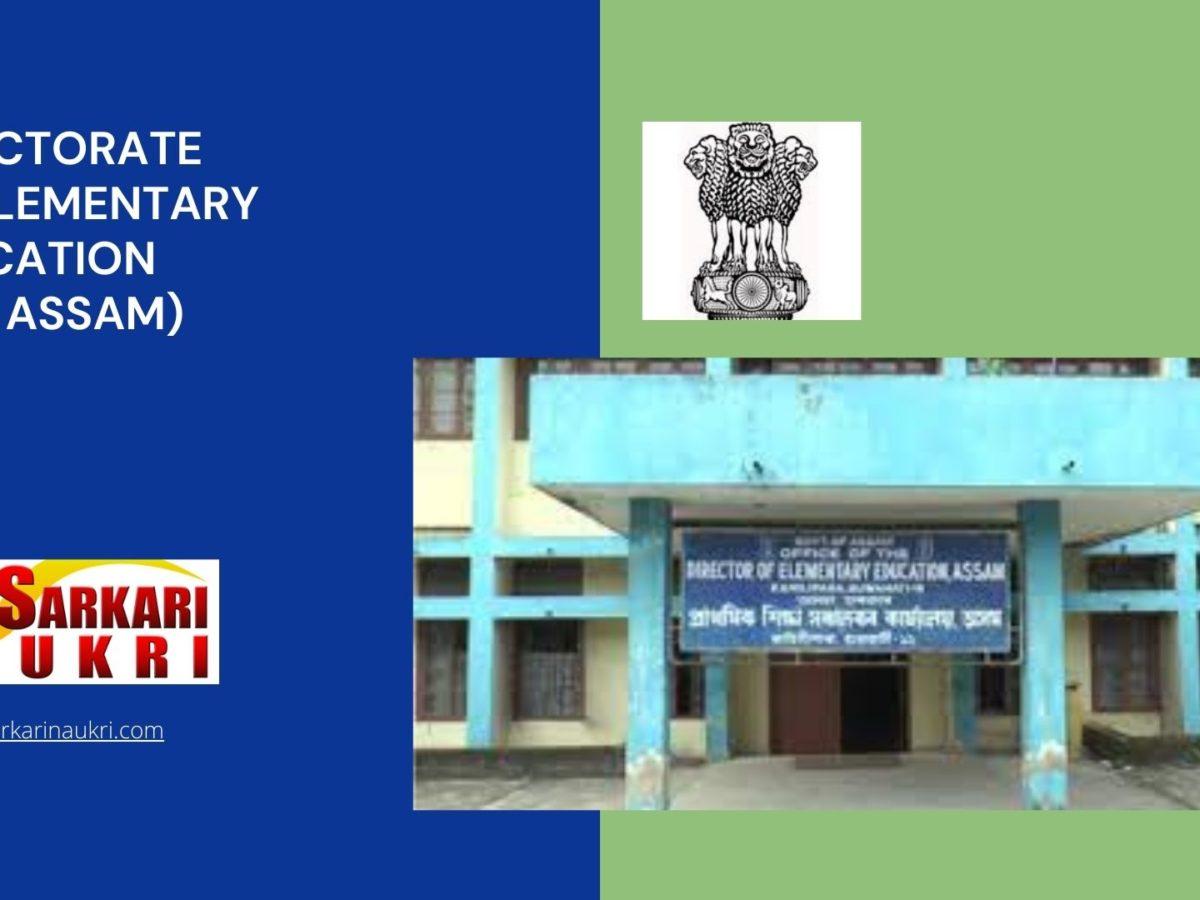 Directorate of Elementary Education (DEE Assam) Recruitment