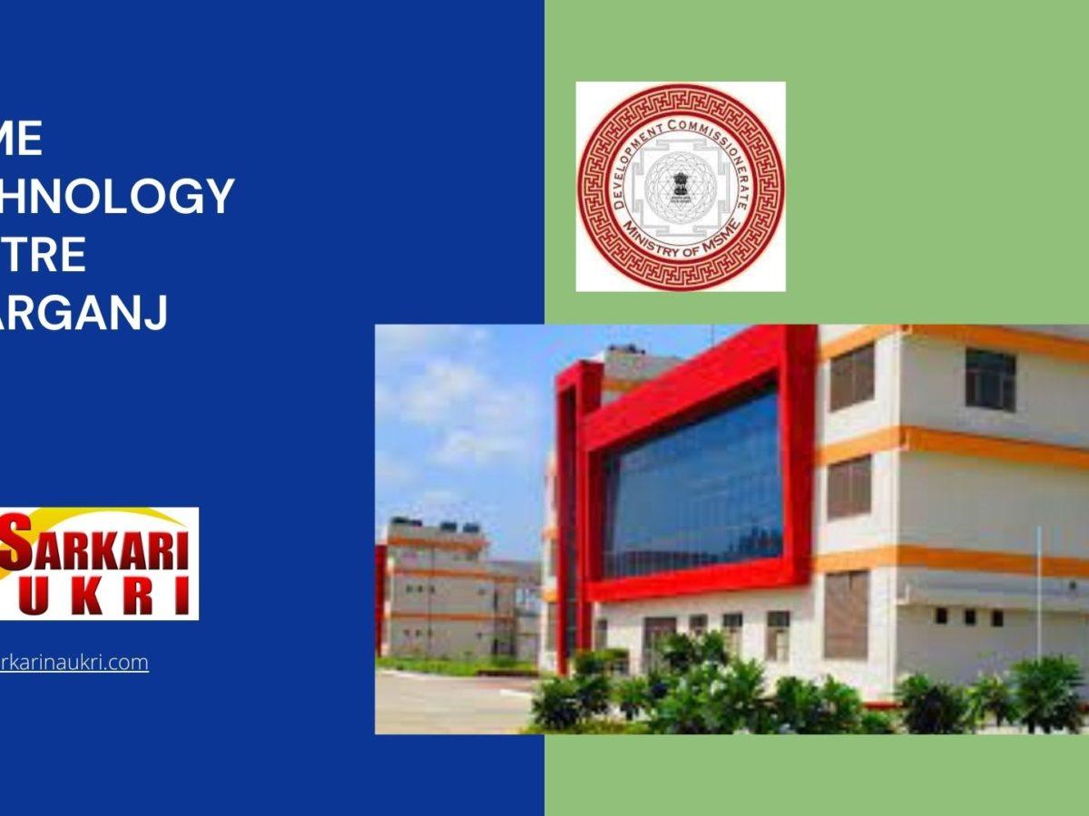 MSME Technology Centre Sitarganj Recruitment