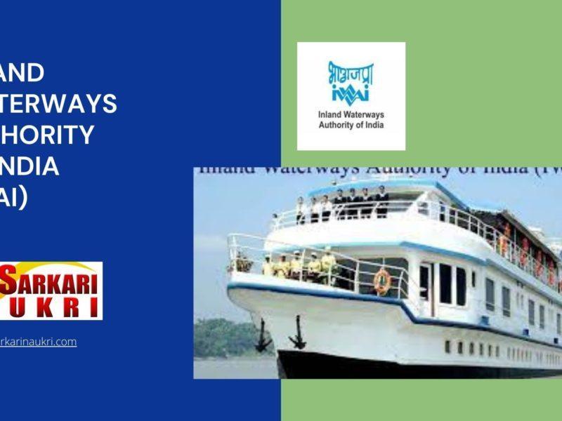 Inland Waterways Authority Of India (IWAI) Recruitment